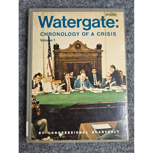 Watergate Chronology Of A Crisis Vol 1 Hardcover By Congressional Quarterly Vtg - Picture 1 of 7